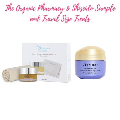 The Organic Pharmacy & Shiseido Sample and Travel Size Treats