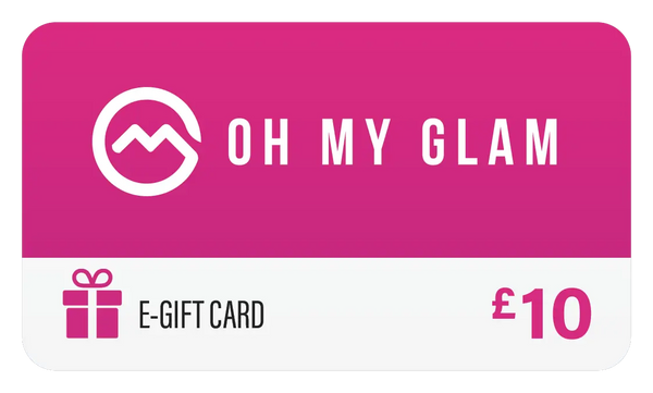OH MY GLAM E-Gift Card 🎁
